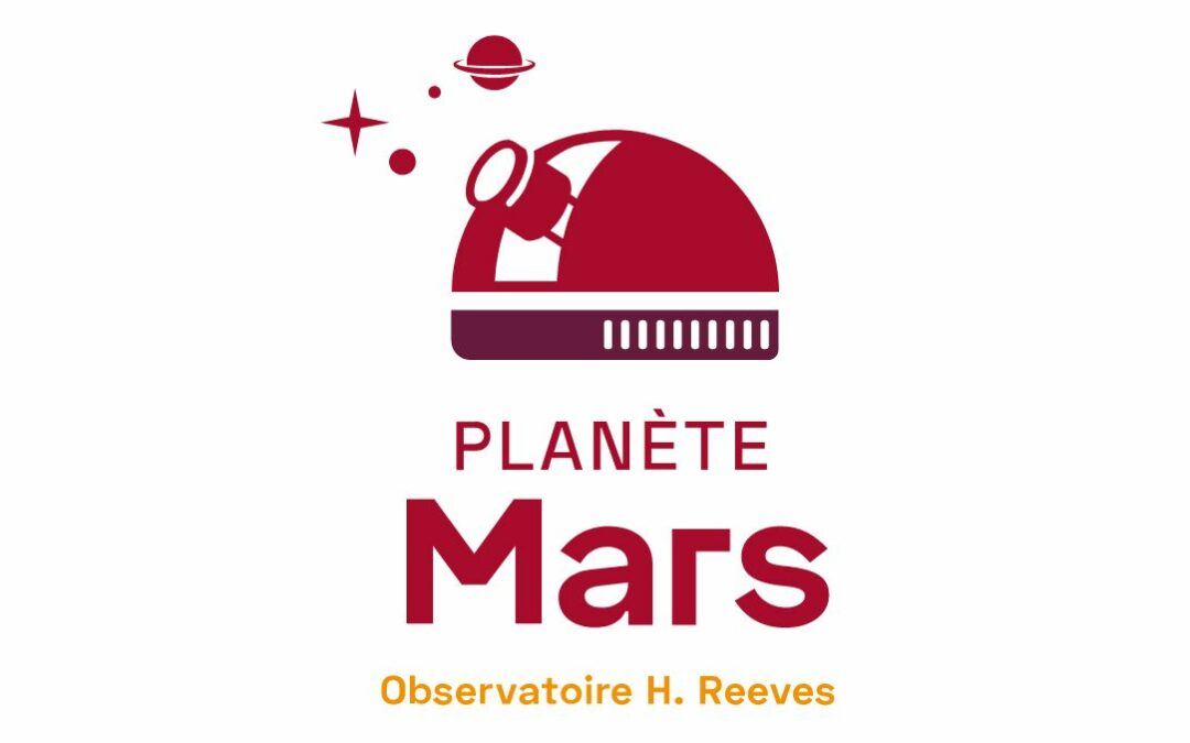 Planète Mars Observatoire Hubert Reeves.